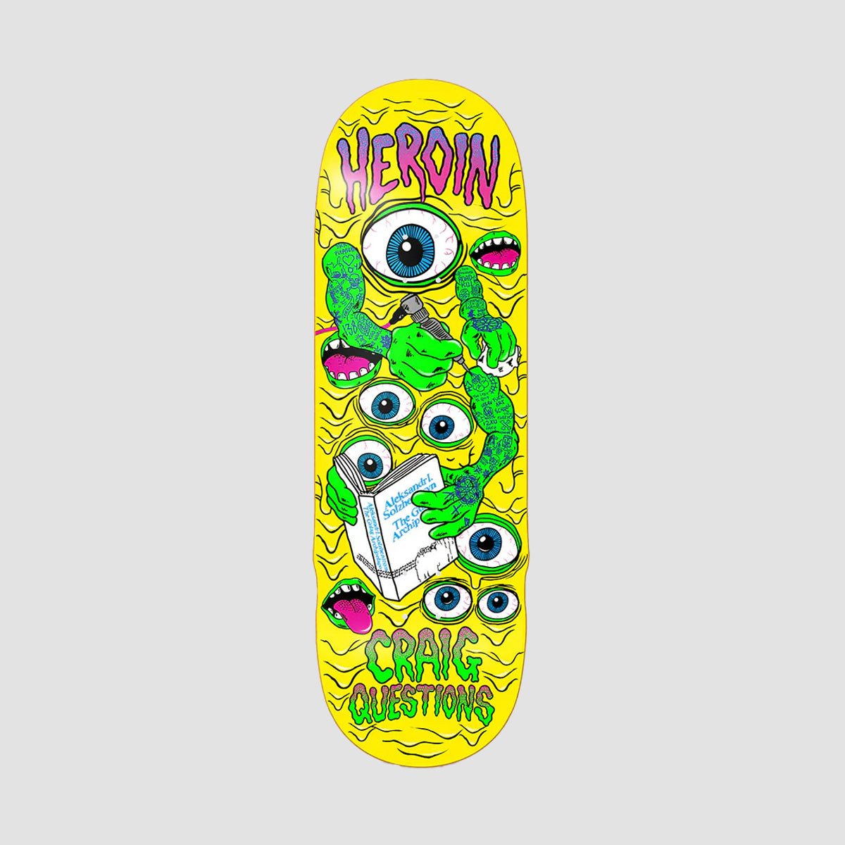 Heroin Mutate or Die Craig Questions Skateboard Deck - 10"