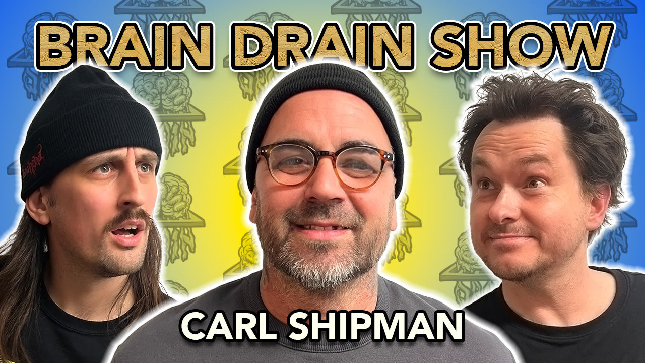 Carl Shipman - Stereo Skateboards, Jason Lee, The Gonz, Deportation & More | Brain Drain Show #27