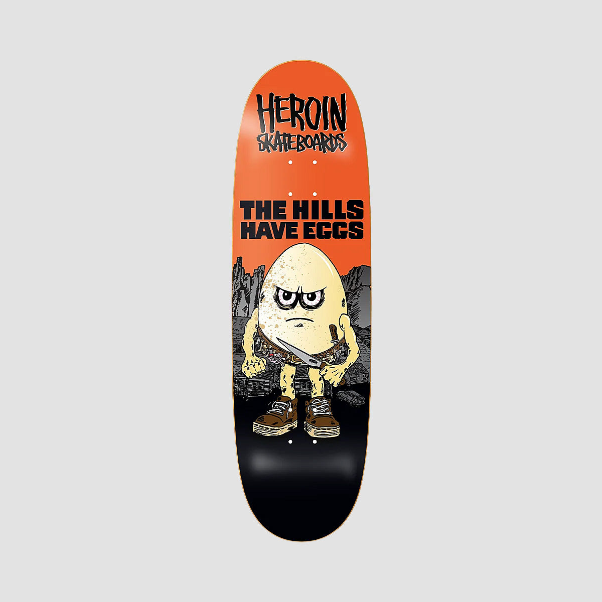 Heroin Hills Have Eggs Skateboard Deck - 9.5"