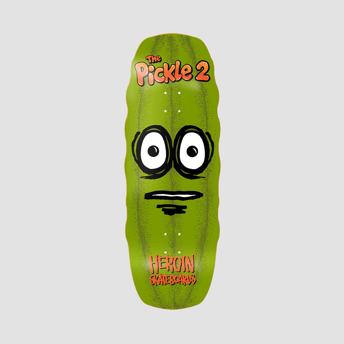 Heroin The Pickle 2 Skateboard Deck - 11.125"