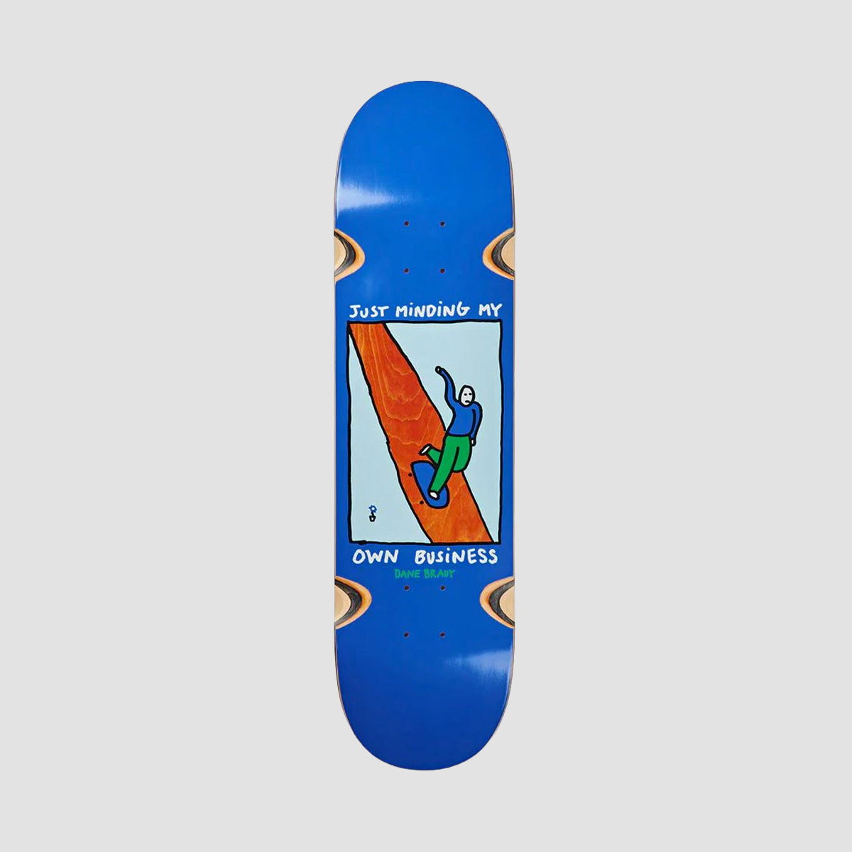 Polar Dane Brady Just Minding My Own Business WW Skateboard Deck - 8"