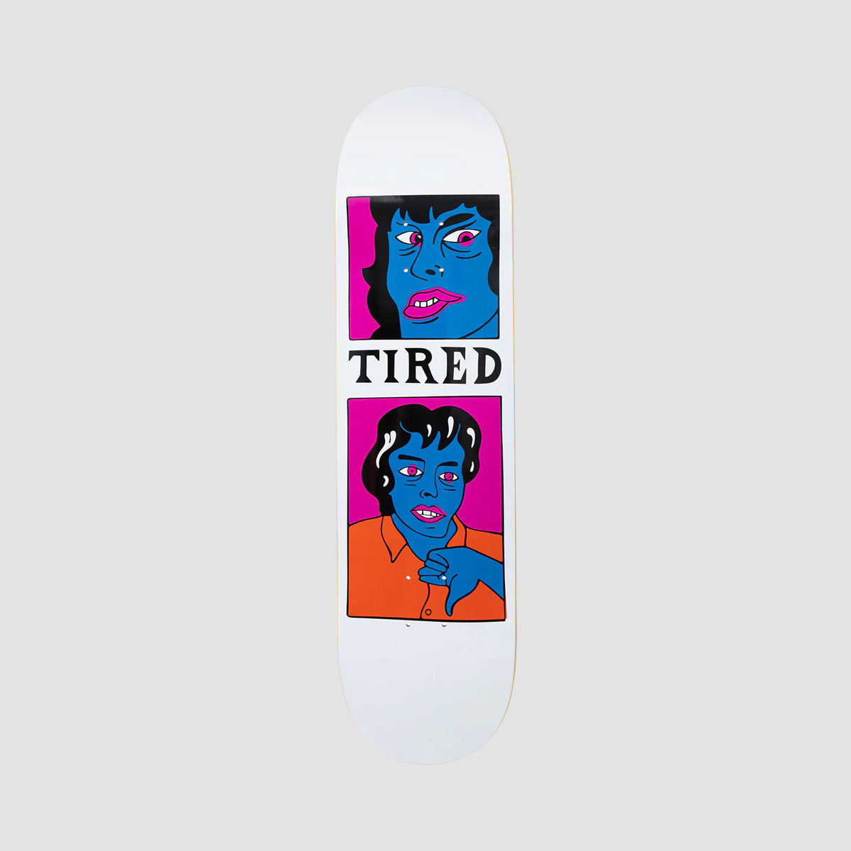 Tired Thumb Down Deal Skateboard Deck - 8.725"